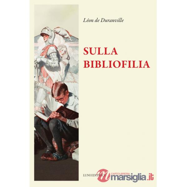 Sulla bibliofilia