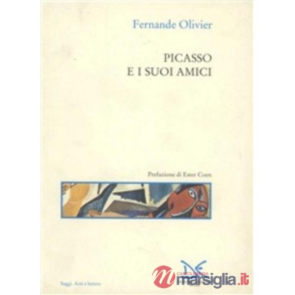 Picasso e i suoi amici
