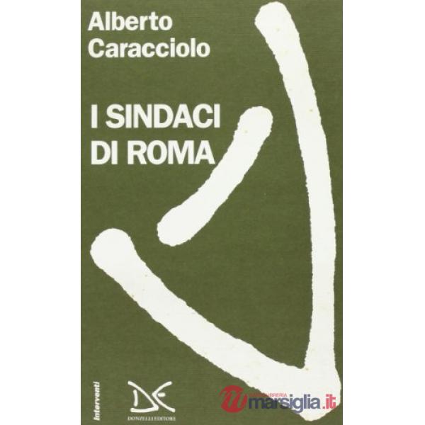 Sindaci di Roma (I)