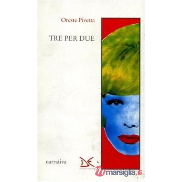 Tre per due