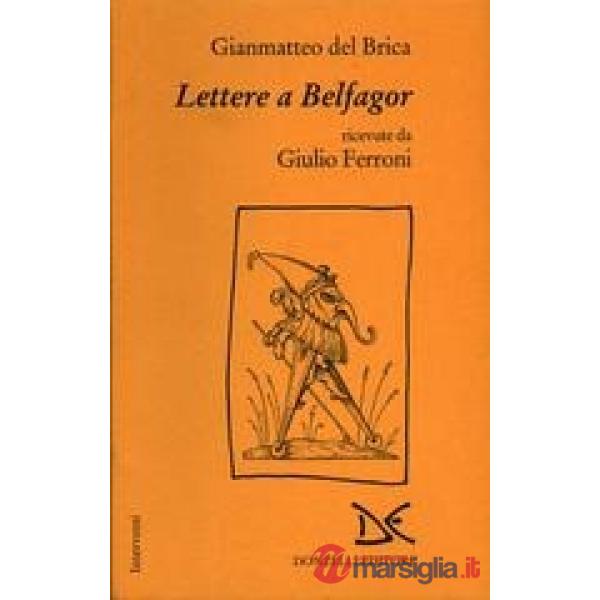Lettere a Belfagor ricevute da Giulio Ferroni