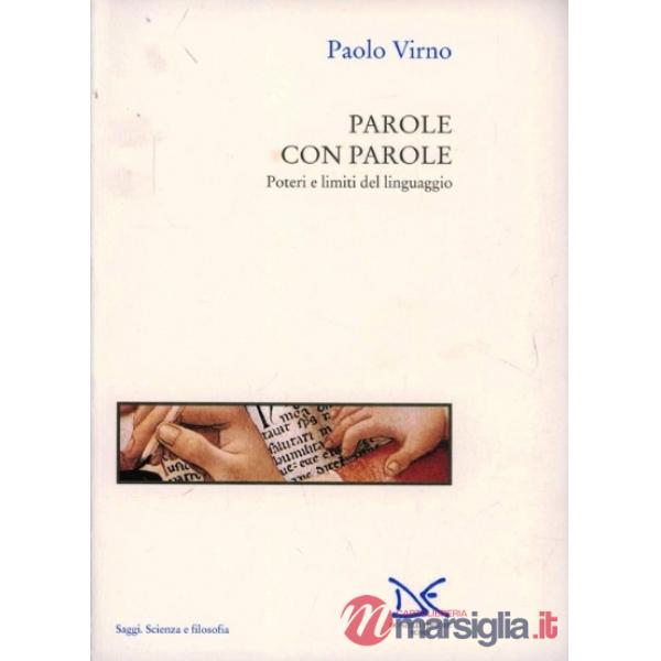 Parole con parole. Poteri e limiti del linguaggio