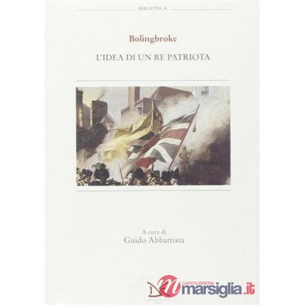 Idea di un re patriota (L')