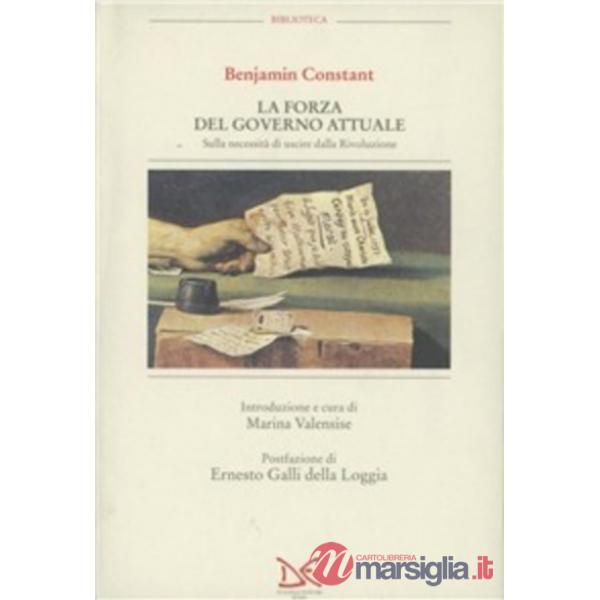 Forza del governo attuale sulla necessità di uscire dalla rivoluzione (La)