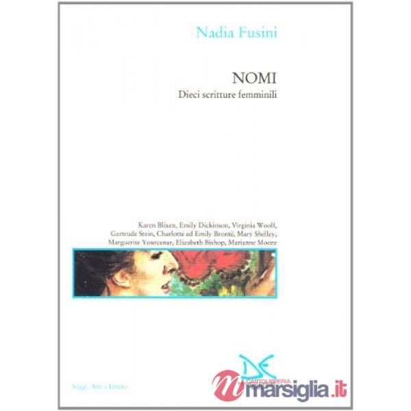 Nomi. Dieci scritture femminili