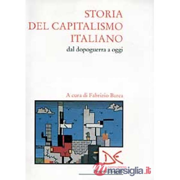Storia del capitalismo italiano dal dopoguerra a oggi