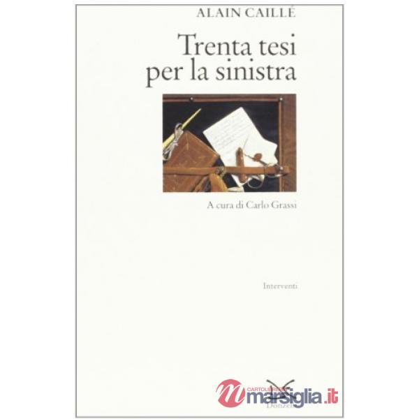 Trenta tesi per la Sinistra