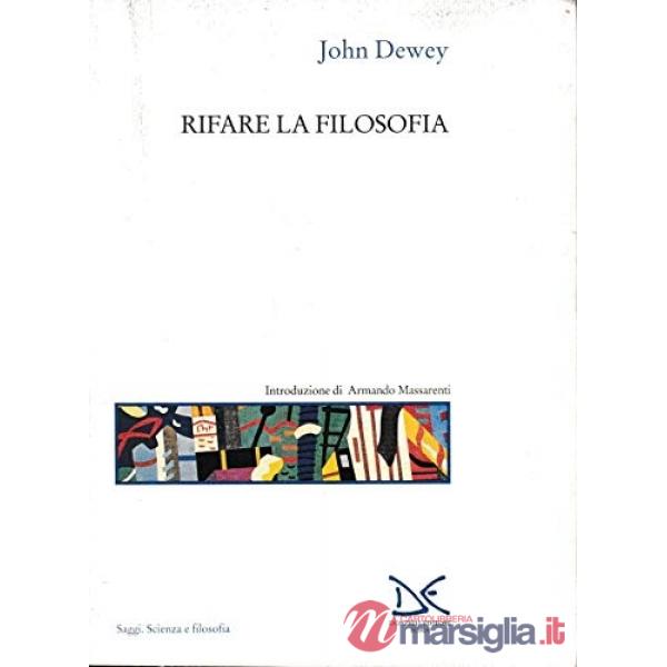 Rifare la filosofia