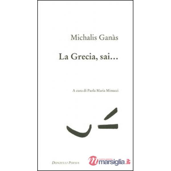 Grecia, sai... (La)
