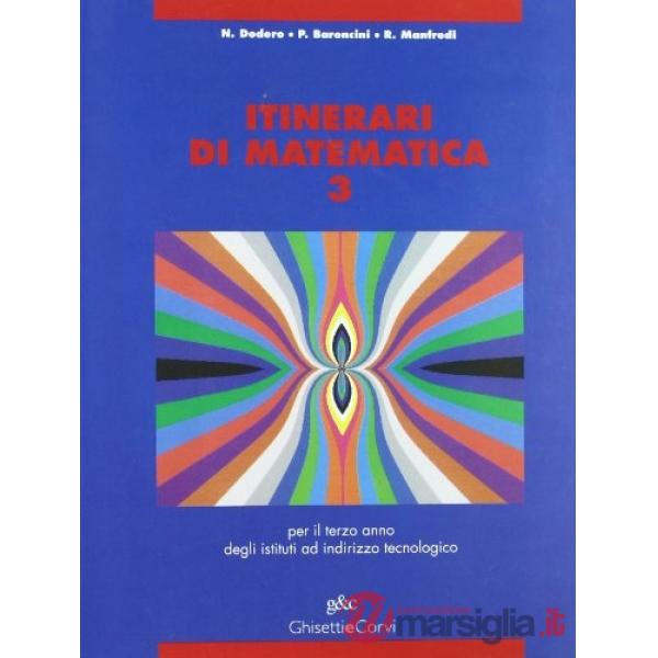 ITINERARI DI MATEMATICA.ITIS TECNOLOGICI