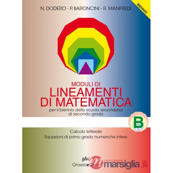 MODULI LINEAMENTI MATEMATICA BIENNIO B