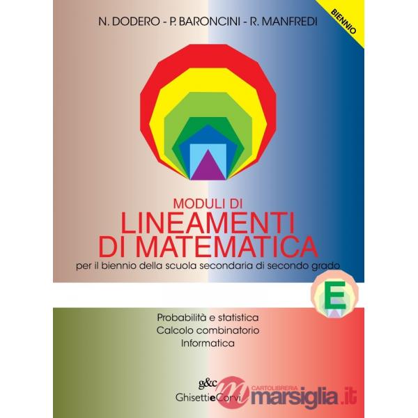 MODULI LINEAMENTI MATEMATICA BIENNIO E