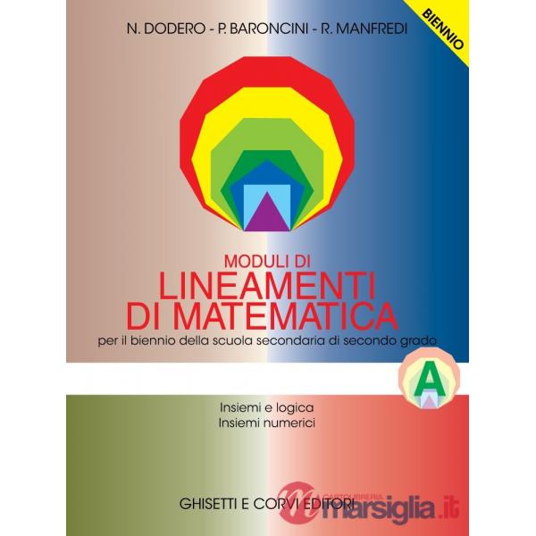 MODULI LINEAMENTI MATEMATICA BIENNIO A