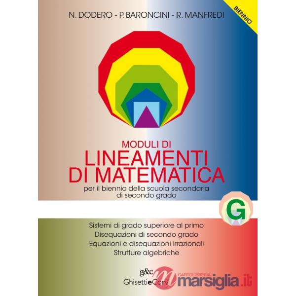 MODULI LINEAMENTI MATEMATICA BIENNIO G