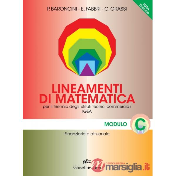 LINEAMENTI MATEMATICA IGEA TRIENNI C
