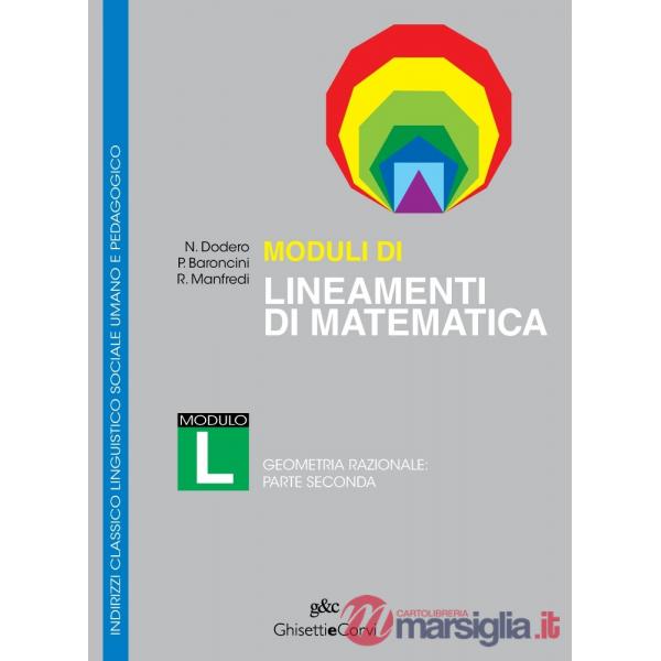 MODULI LINEAMENTI MATEMATICA CLASSICO L