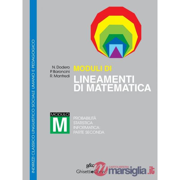 MODULI LINEAMENTI MATEMATICA CLASSICO M