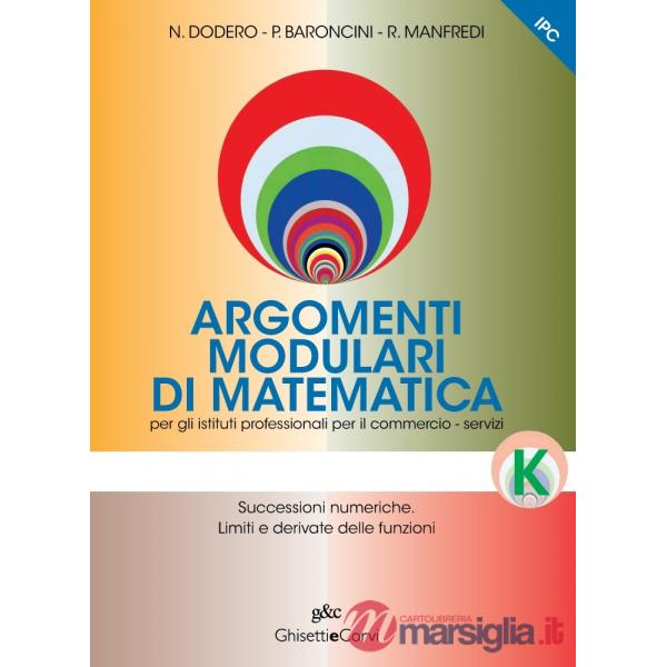 ARGOMENTI MODULARI MATEMATICA IPC K