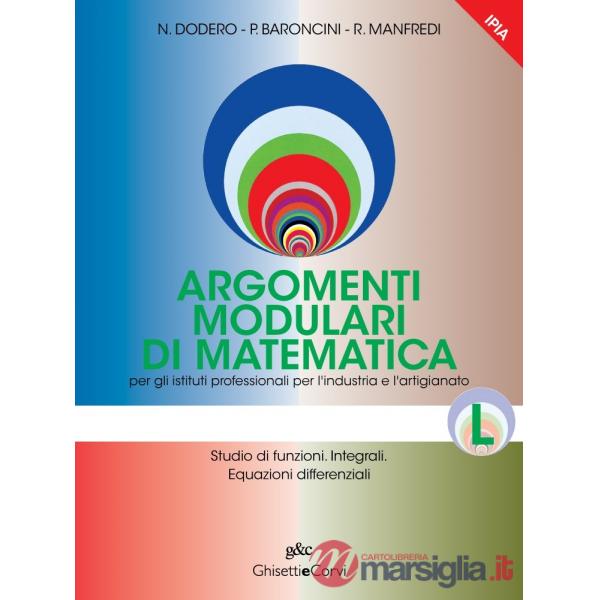ARGOMENTI MODULARI MATEMATICA IPSIA L