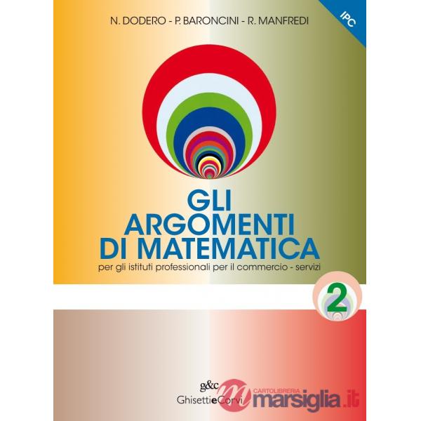 ARGOMENTI DI MATEMATICA IPC 2 NE