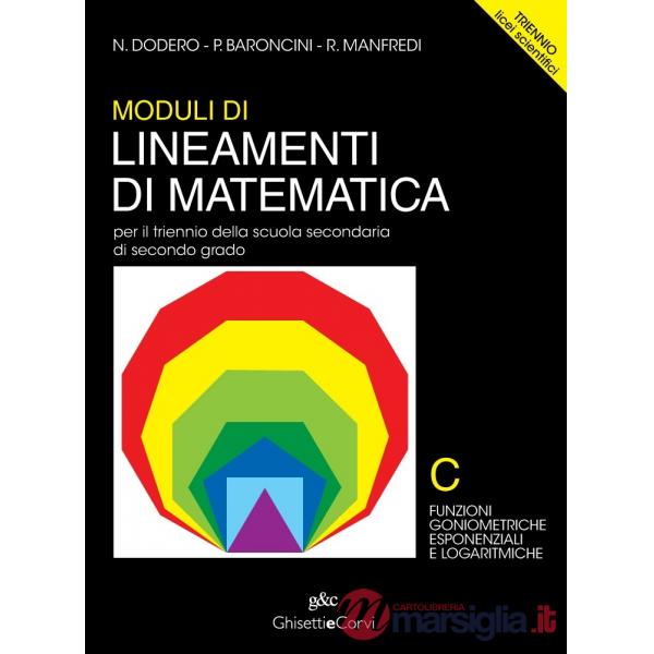 MODULI LINEAMENTI MATEMATICA TRIENNIO LS C