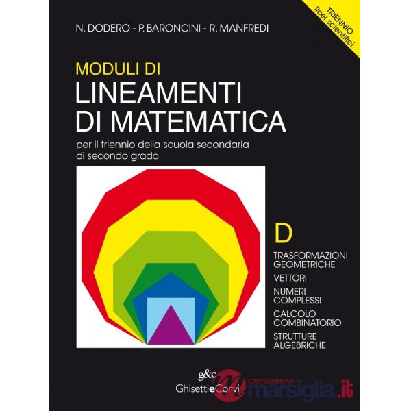 MODULI LINEAMENTI MATEMATICA TRIENNIO LS D