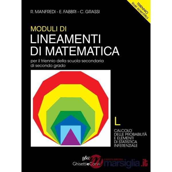 MODULI LINEAMENTI MATEMATICA TRIENNIO LS L