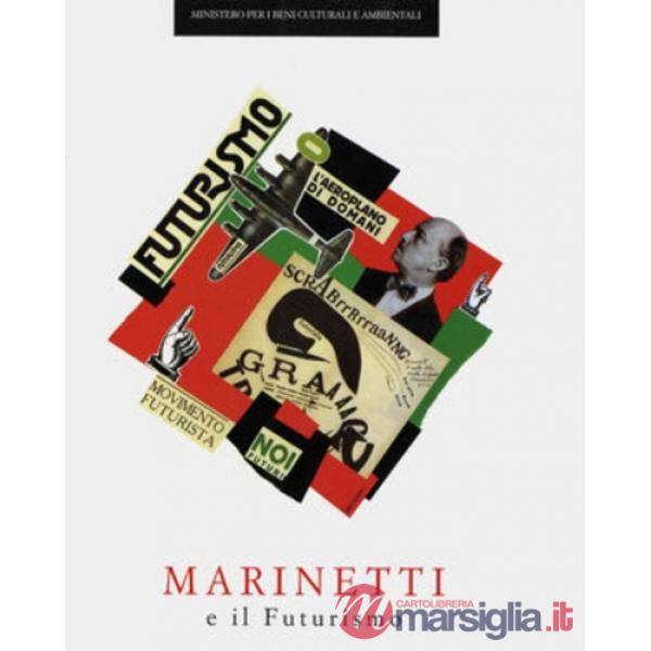 Marinetti e il futurismo