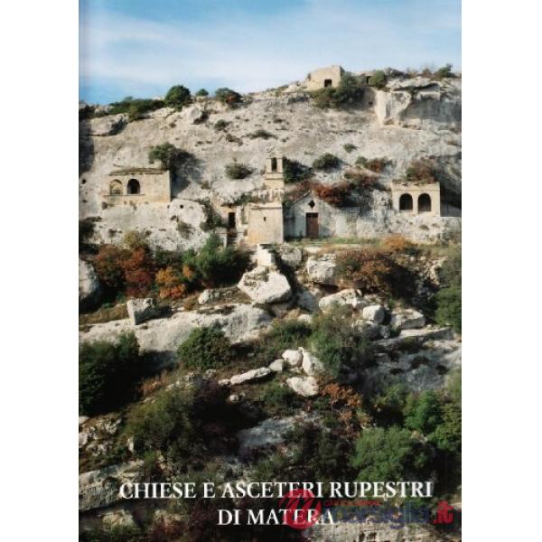 Chiese e asceteri rupestri di Matera