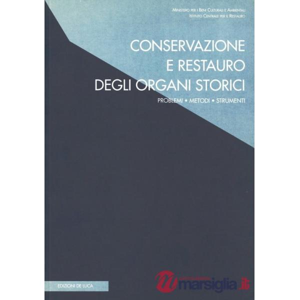 Conservazione e restauro degli organi storici