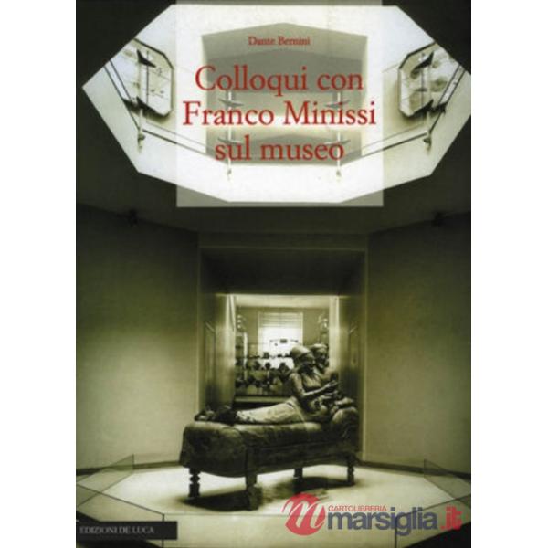 Colloqui con Franco Minissi sul museo