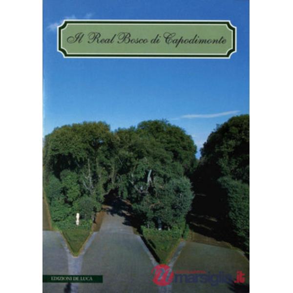 Real Bosco di Capodimonte (Il)