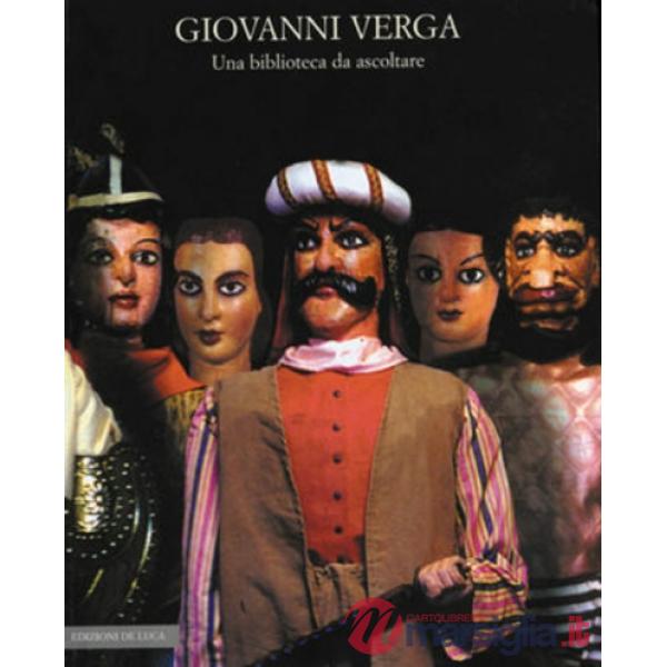 Giovanni Verga. Una biblioteca da ascoltare