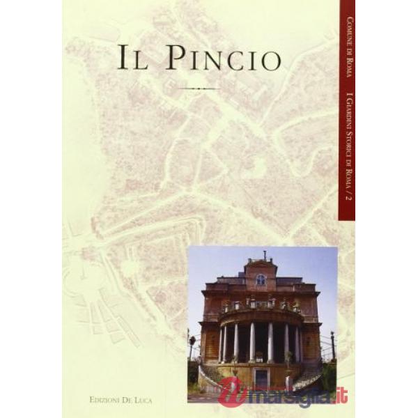 Pincio. Ediz. illustrata (Il)