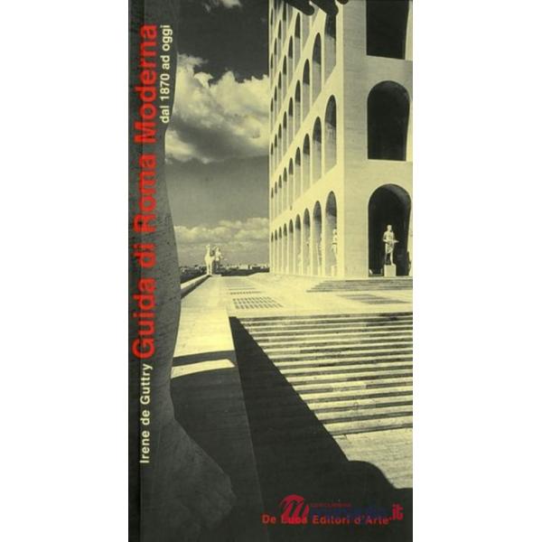 Guida di Roma moderna. Ediz. inglese