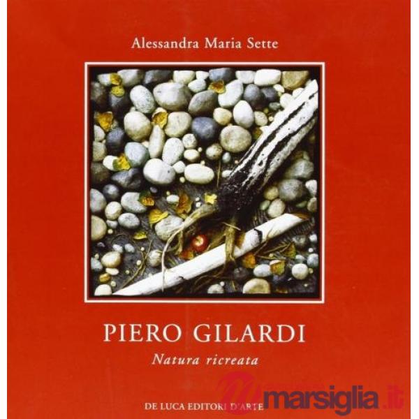 Piero Gilardi. Natura ricreata