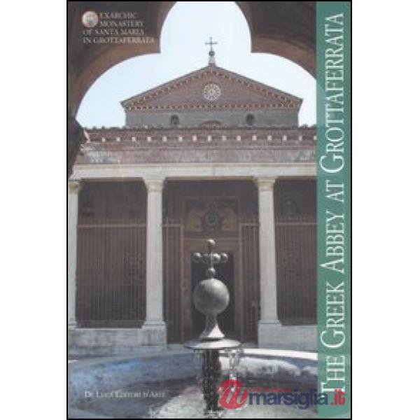 Greek Abbey at Grottaferrata (The)