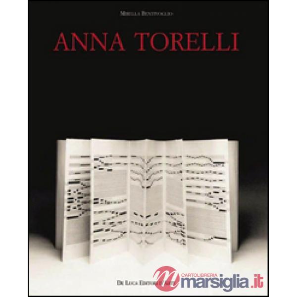 Anna Torelli. Ediz. illustrata
