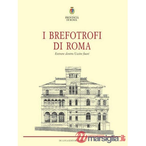 Brefotrofi di Roma (I)