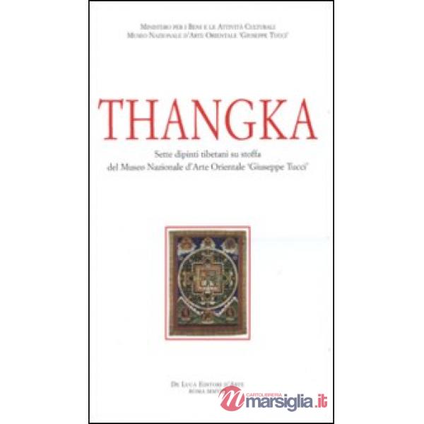 Thangka. Sette dipinti tibetani su stoffa del Museo nazionale d'arte orientale «