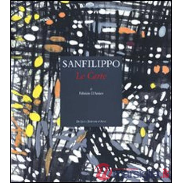 Sanfilippo. Le carte. Ediz. illustrata