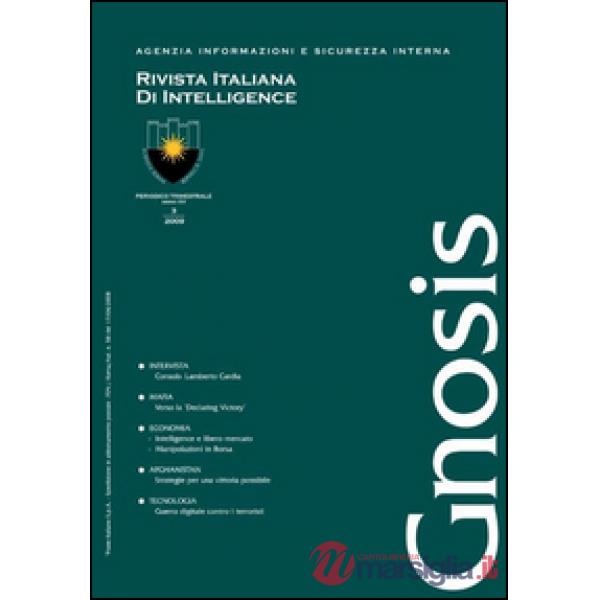 Gnosis. Rivista italiana di Intelligence (2009). Vol. 3