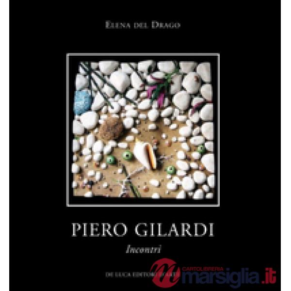 Piero Gilardi. Incontri. Ediz. illustrata