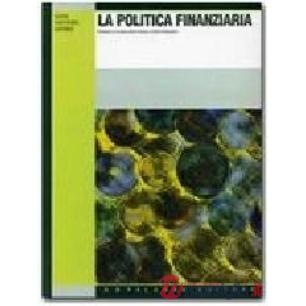 LA POLITICA FINANZIARIA