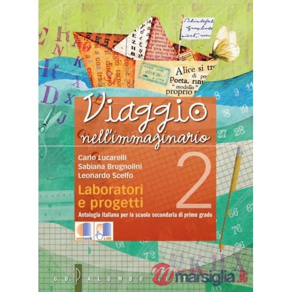 VIAGGIO II (ANTOLOGIA + LABORATORIO)