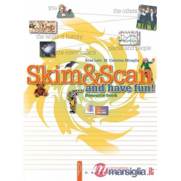 SKIM & SCAN AND HAVE FUN!