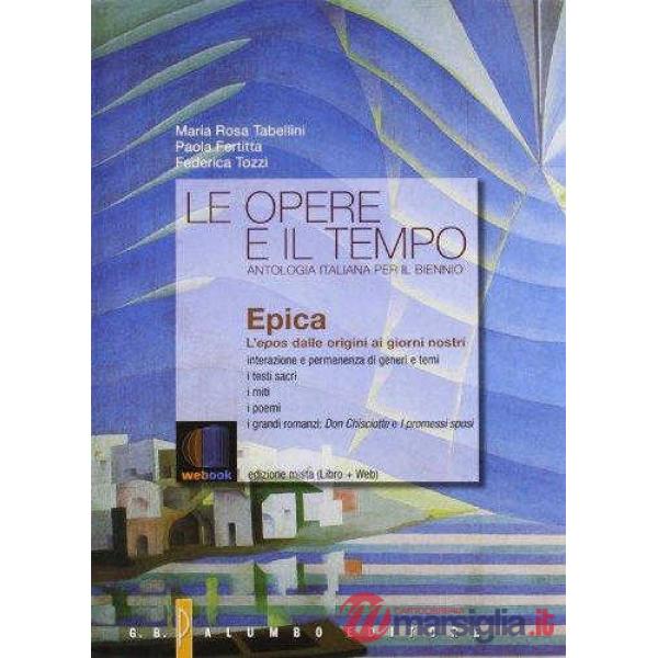 LE OPERE E IL TEMPO 1/2/3