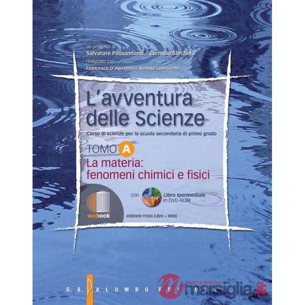 L'AVVENTURA DELLE SCIENZE TOMO A