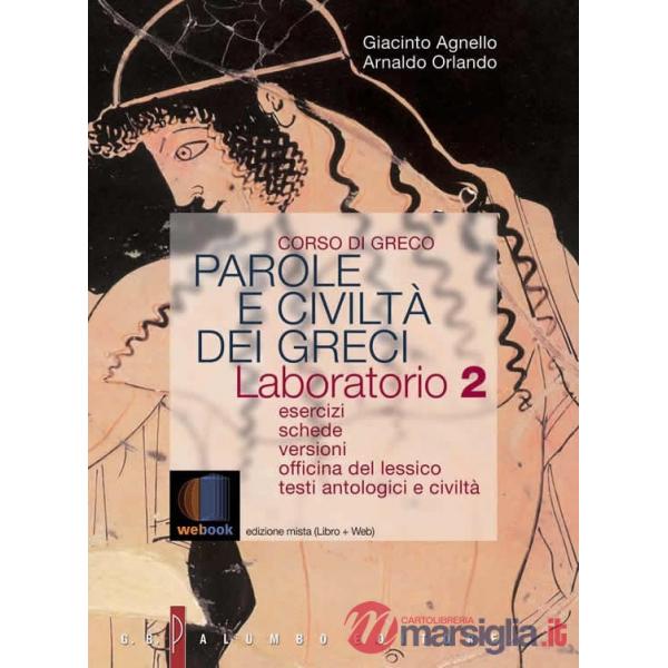 PAROLE E CIVILTA DEI GRECI - LABORATORIO 2