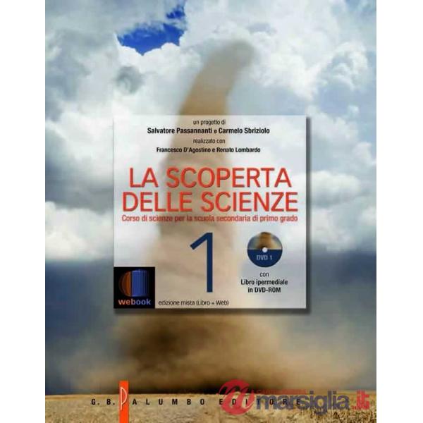 LA SCOPERTA DELLE SCIENZE 1-P/LEGGERO